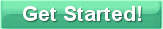 Get Started!