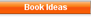 Book Ideas